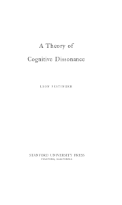 A Theory of Cognitive Dissonance (Leon Festinger)