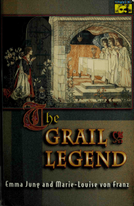 The Grail Legend (Emma Jung, Marie-Louise von Franz) (z-lib.org)