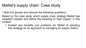VLU - Week 3 - Mattels Supply Chain