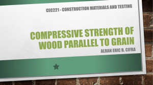 CEC221 COMPRESSIVE STRENGTH OF WOOD PARALLEL TO GRAIN