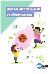 Amaze - Autism Inclusion at Kindergarten booklet 2019