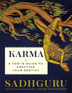 Karma A Yogis Guide to Crafting Your Destiny (Sadhguru) (z-lib.org)