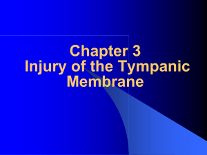 1.5- Injury of tympanic membrane