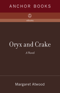 Oryx and Crake by Margaret Atwood  z-lib.org  (1)