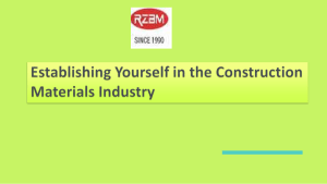 Establishing Yourself in the Construction Materials Industry