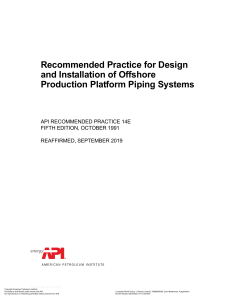 API-RP-14E - Recommended Practice for Design  and Installation of Offshore  Production Platform Piping Systems