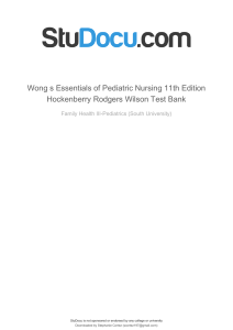 wong-s-essentials-of-pediatric-nursing-11th-edition-hockenberry-rodgers-wilson-test-bank