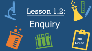 Enquiry-Lesson 1 Grade 7