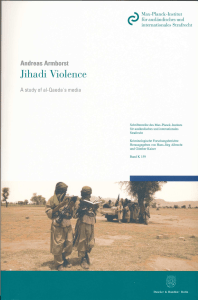 Jihadi Violence: A study of al- Qaeda's media