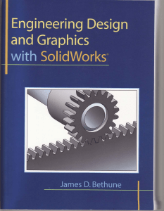 Engineering Design and Graphics with SolidWorks (James Bethune) (z-lib.org)
