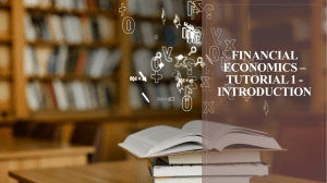 Answer Financial Economics – Tutorial 1 - Introduction