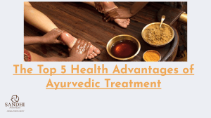 The Top 5 Health Advantages of Ayurvedic Treatment