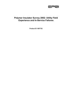 1007752 Polymer Insulator Survey 2002  Utility Field Experience and In Service Failures