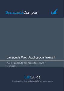 WAF01 Barracuda Web Application Firewall - Foundation - Lab Guide