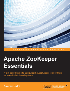 [Quick answers to common problems] Saurav Haloi - Apache ZooKeeper Essentials (2015, Packt Publishing - ebooks Account) - libgen.li
