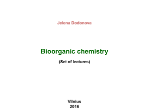 Set of Lectures Bio-Organic Chemistry