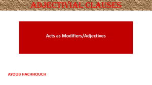 Adjectivial Clauses