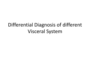 D D of different Visceral System