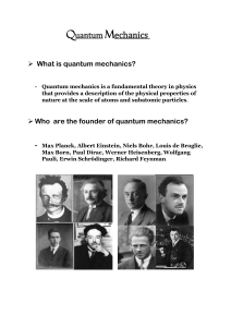 Quantum mechanics