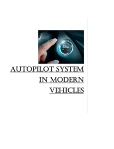 Autopilot system in modern vehicles