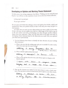 Developing an Opinion and Working Thesis Statement