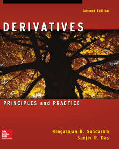 Derivatives principles and practice (Das, Sanjiv R.Sundaram, Rangarajan K) (z-lib.org)
