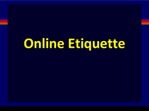 0 Online etiquette