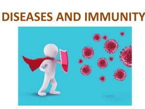 Disease and immunity
