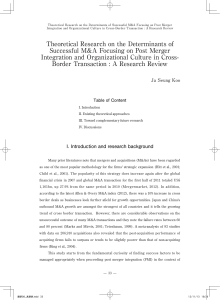 Theoretical Research on the Determinants of Successful M&A Focusing on Post Merger Integration and Organizational Culture in CrossBorder Transaction : A Research Review