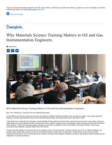 Why Materials Science Training Matters to Oil and Gas Instrumentation Engineers   Swagelok