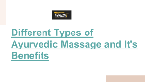 Different Types of Ayurvedic Massage and It's Benefits