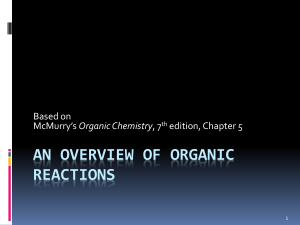 Overview of an Organic Reactions