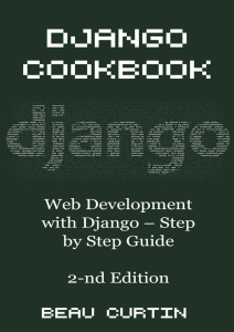 Django Cookbook  Web Development with Django - Step by Step Guide ( PDFDrive )