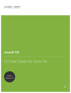 Junos® OS CLI User Guide for Junos OS