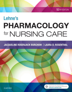 10th Edition Lehne’s Pharmacology for Nursing Care Jacqueline Rosenjack Burchum, Laura D. Rosenthal ( etc.) (z-lib.org)