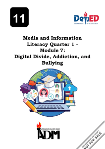 Media and Information Literacy. Quarter 1-Module 7: Digital Divide, Addiction, and Bullying