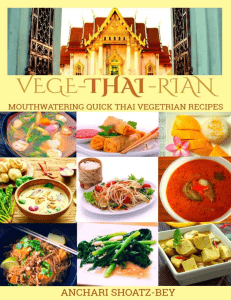 THAI-FOOD-VEGE-THAI-RIAN-MOUTHWATERING-THAI-VEGETARIAN-RECIPES-Child-Approved-Simple-Recipes-Fusion-Dishes-and-deserts-Cook-Smile-and-Love-PDF