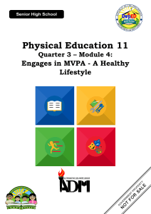 PE11-Q3-M4-Engages in MVPA - A Healthy Lifestyle