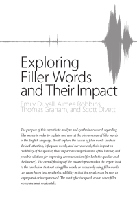 Exploring Filler Words and Their Impact