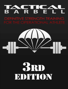 dokumen.pub tactical-barbell-definitive-strength-training-for-the-operational-athlete-3-edition-1537666932