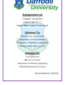 DIU Assignment Cover Page Computer Fundamentals SE 111 Software Engineering