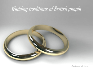 Презентация по английскому языку на тему  Wedding traditions 