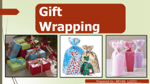 Lesson 4- Gift wrapping