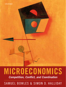 Microeconomics (competition, conflict and coordination) by Samual Bowels and Simon D Halliday