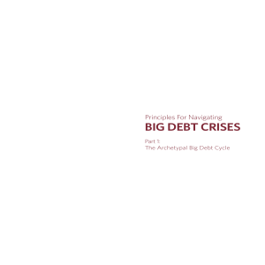 principles-for-navigating-big-debt-crises-by-ray-dalio