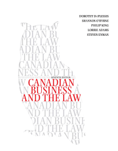 Canadian Business and the Law, 7e By Dorothy Duplessis, Shannon, King, Adams, Enman
