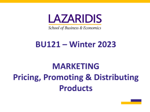 W23 BU121 Marketing Pricing Promoting and Distributing Products STUDENT VERSION