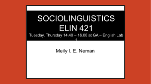 Introduction and Course Outline Sociolinguistics