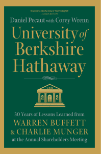 University of Berkshire Hathaway  30 Years of Lessons Learned from Warren Buffett & Charlie Munger at the Annual Shareholders Meeting ( PDFDrive )