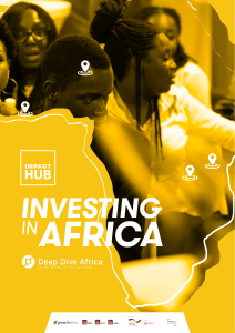 Impact Hub - Investing in Africa 2022 Report